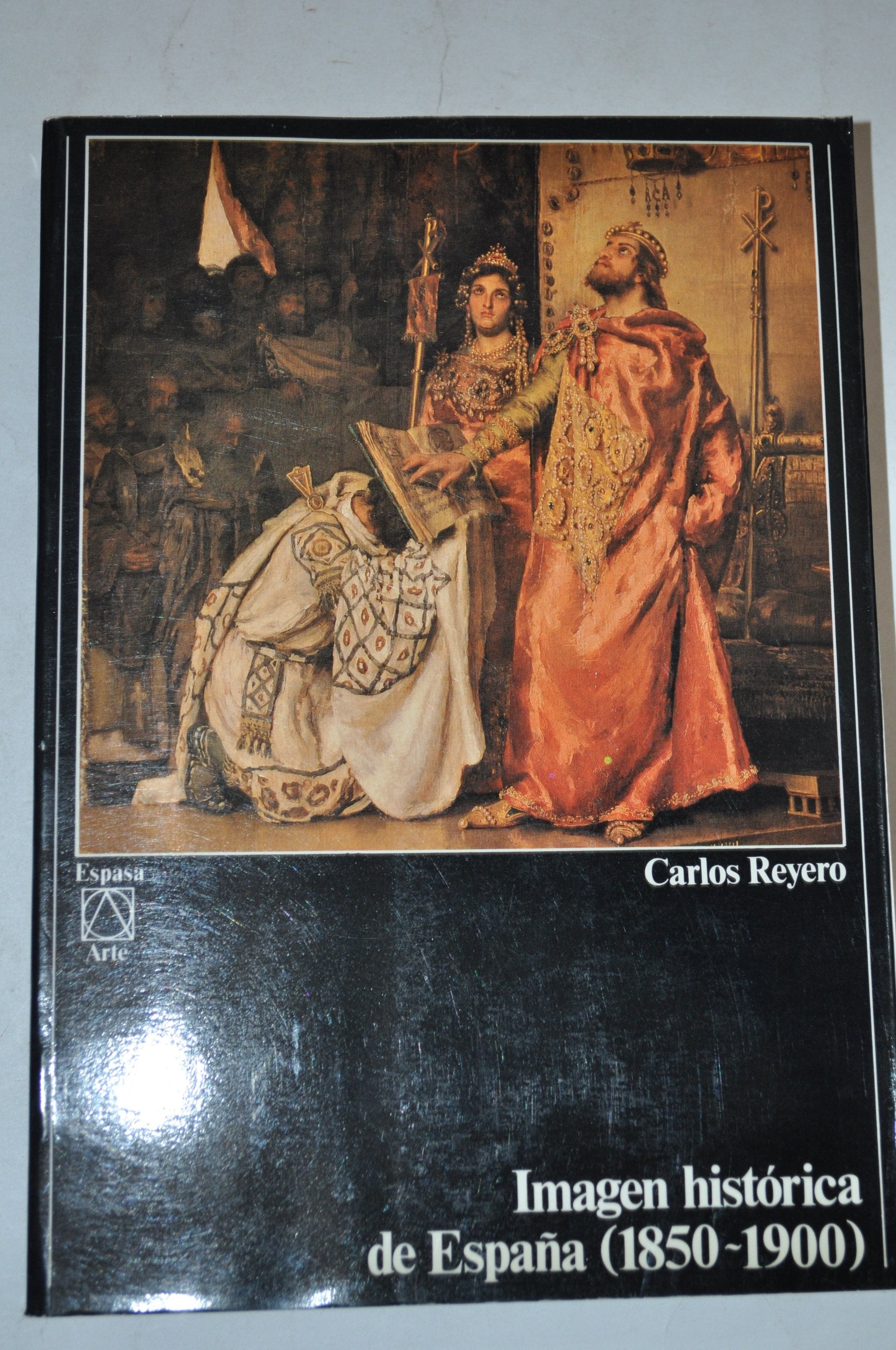 Espasa Calpe. Imagen historica de España, 1850-1900 book