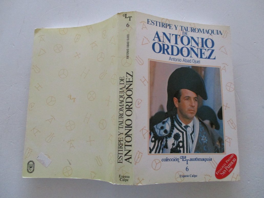 Estirpe y tauromaquia de Antonio Ordóñez Books