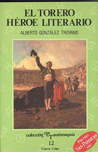 Torero, el. heroe literario Leisure & Fun