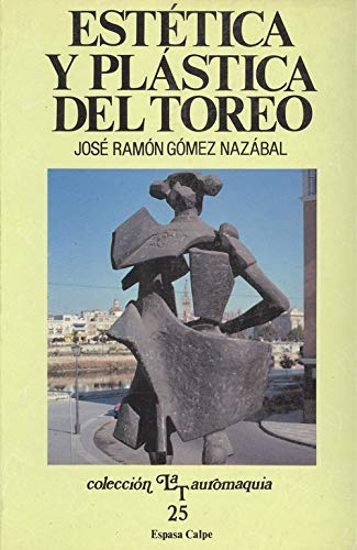 Estetica y plastica del toreo book
