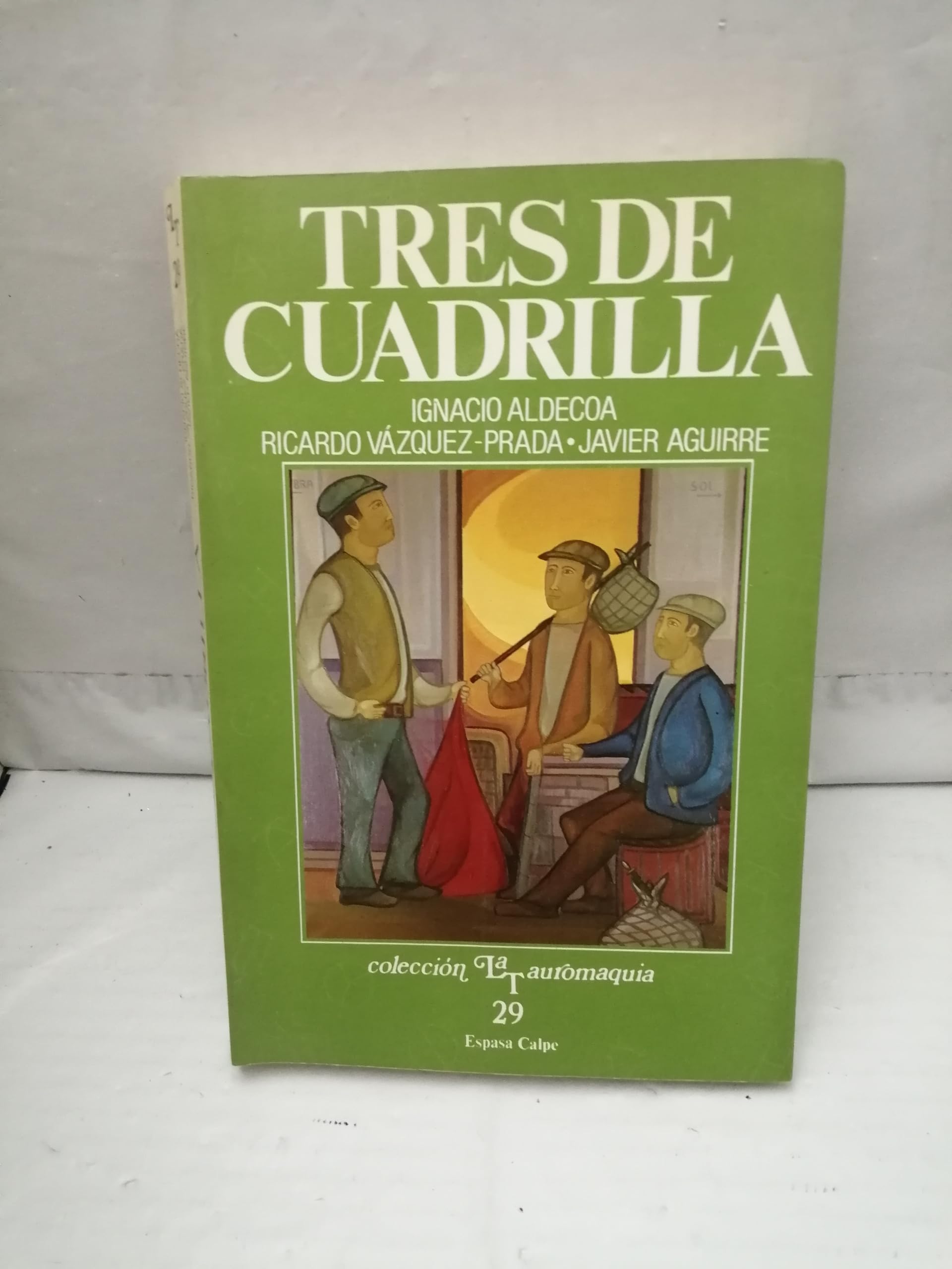Tres de cuadrilla : caballo de pica, tres de cuadrilla, cuentoriles book