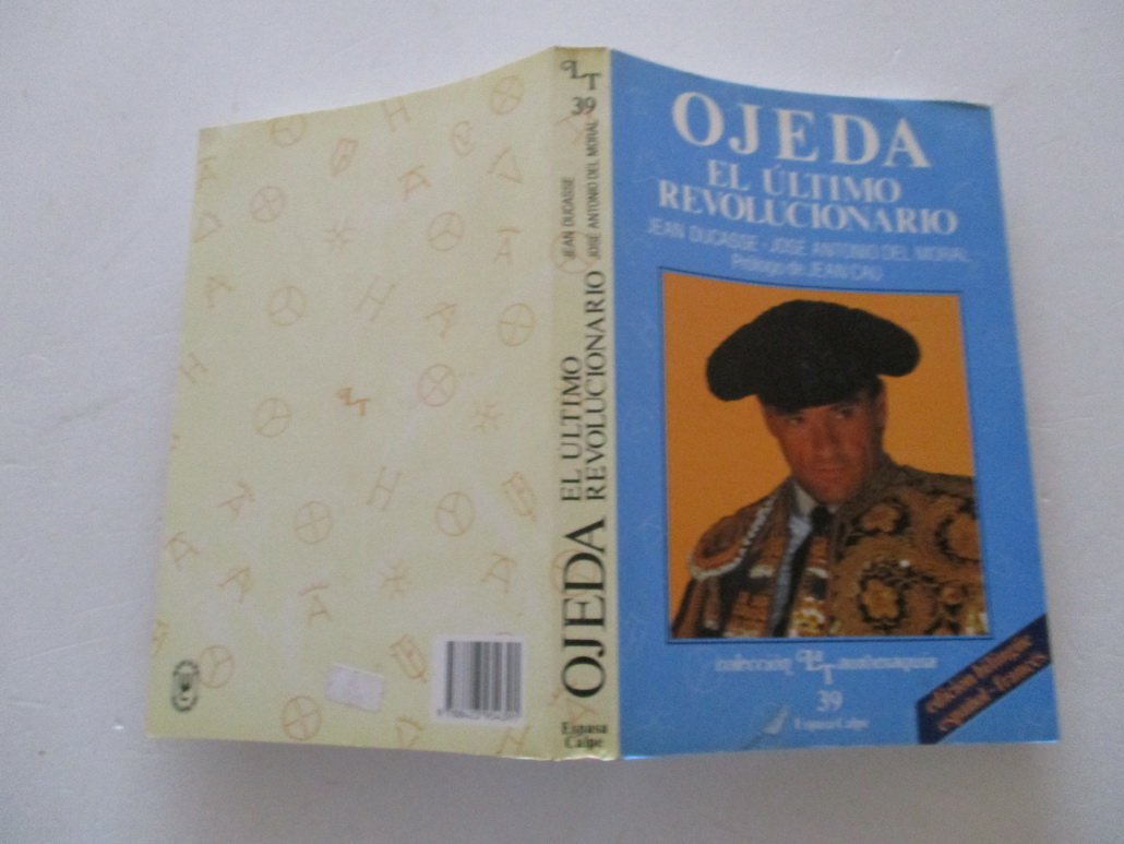 Ojeda, El Ultimo Revolucionario Books