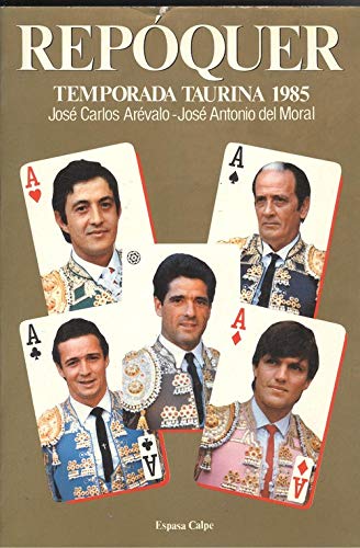 Repóquer: temporada taurina 1985 Books