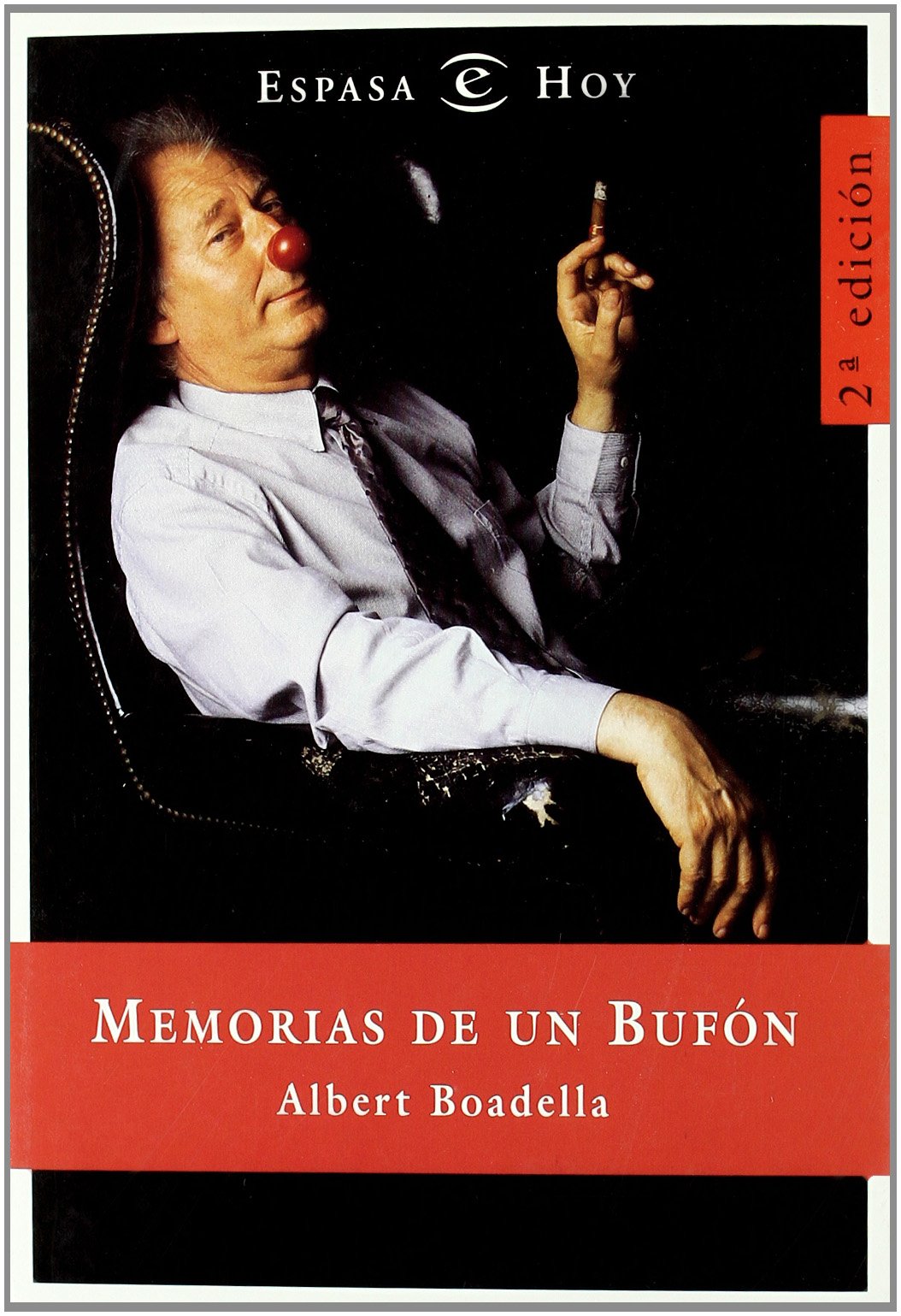 Memorias de un bufón (Espasa Hoy) Non-fiction