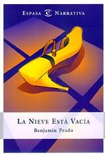 Nieve esta vacia, la (Narrativa Espasa) Books