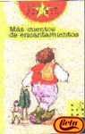 Mas cuentos de encantamientos(+10 años) book