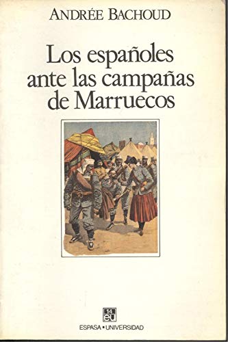 Los españoles ante la campaña de marruecos book