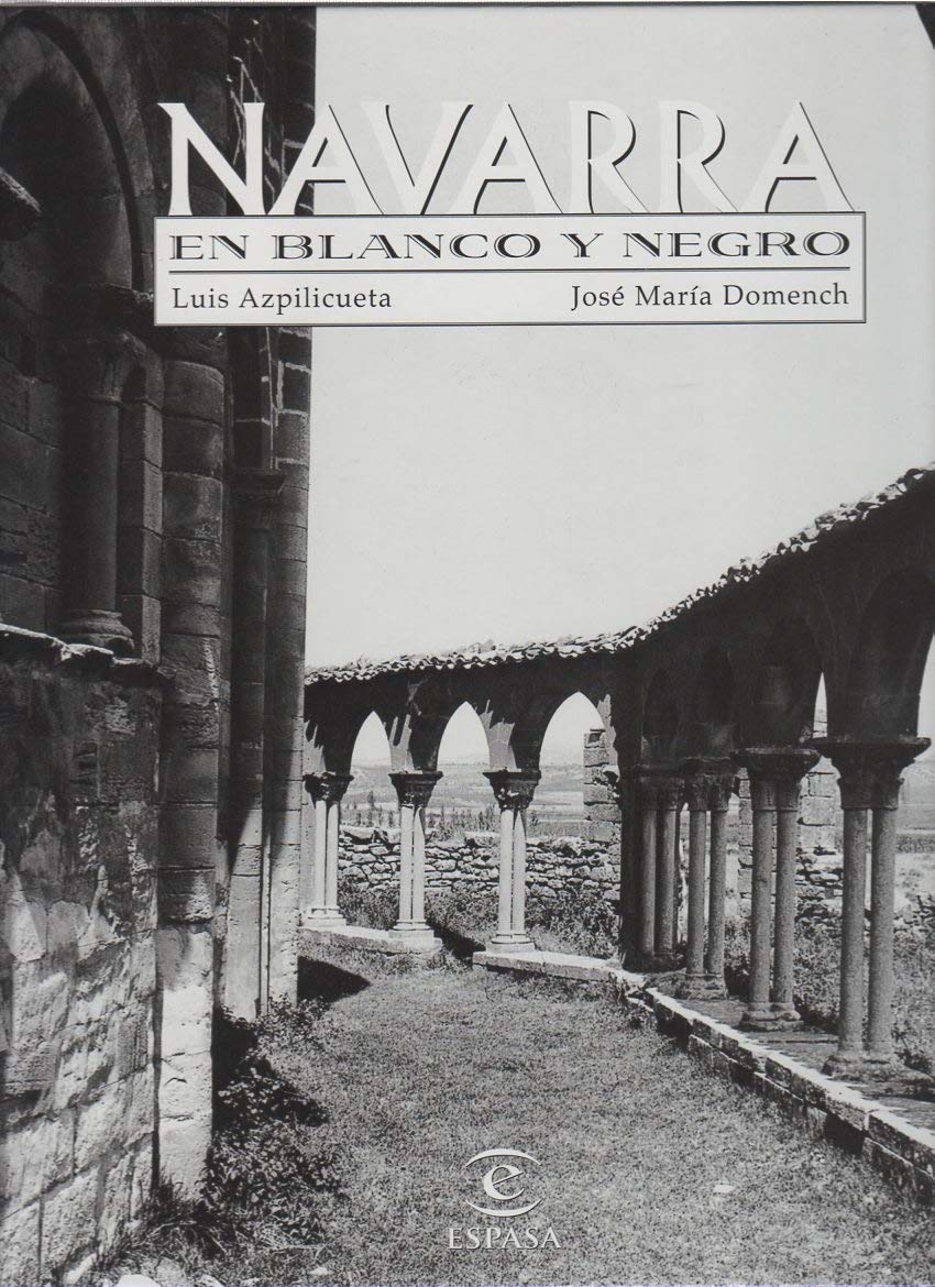 Navarra en Blanco y negro book