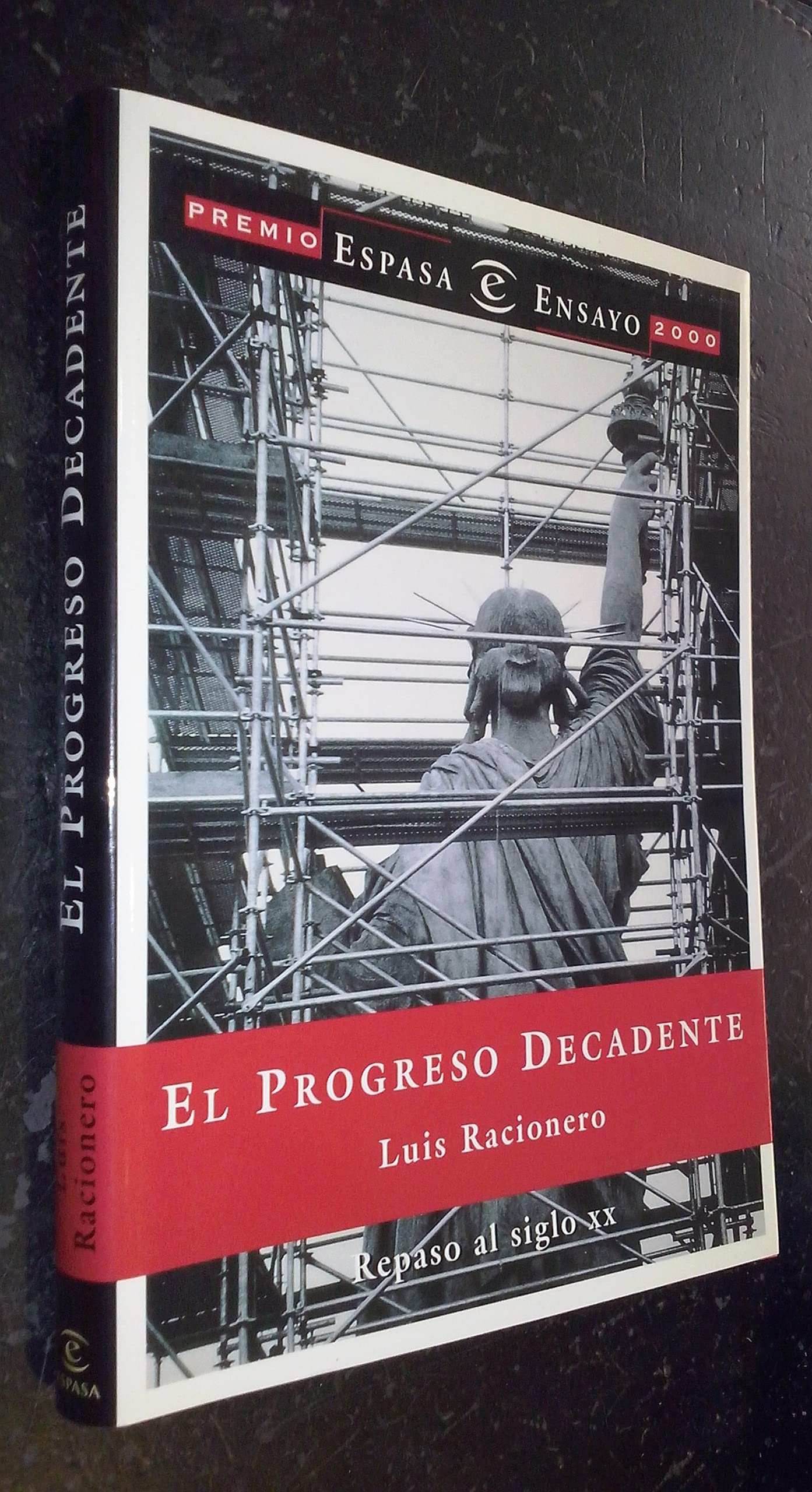 Progreso decadente,el (premio ensayo 2000 espasa) (Espasa Hoy) Books