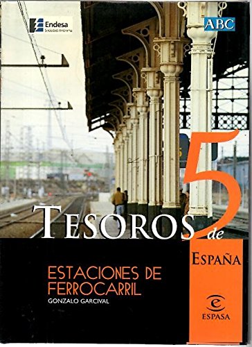 TESOROS DE ESPAÑA. V. ESTACIONES DE FERROCARRIL. Books