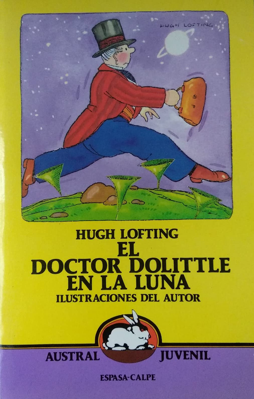 El doctor dolittle en la Luna (Austral Juvenil) Books
