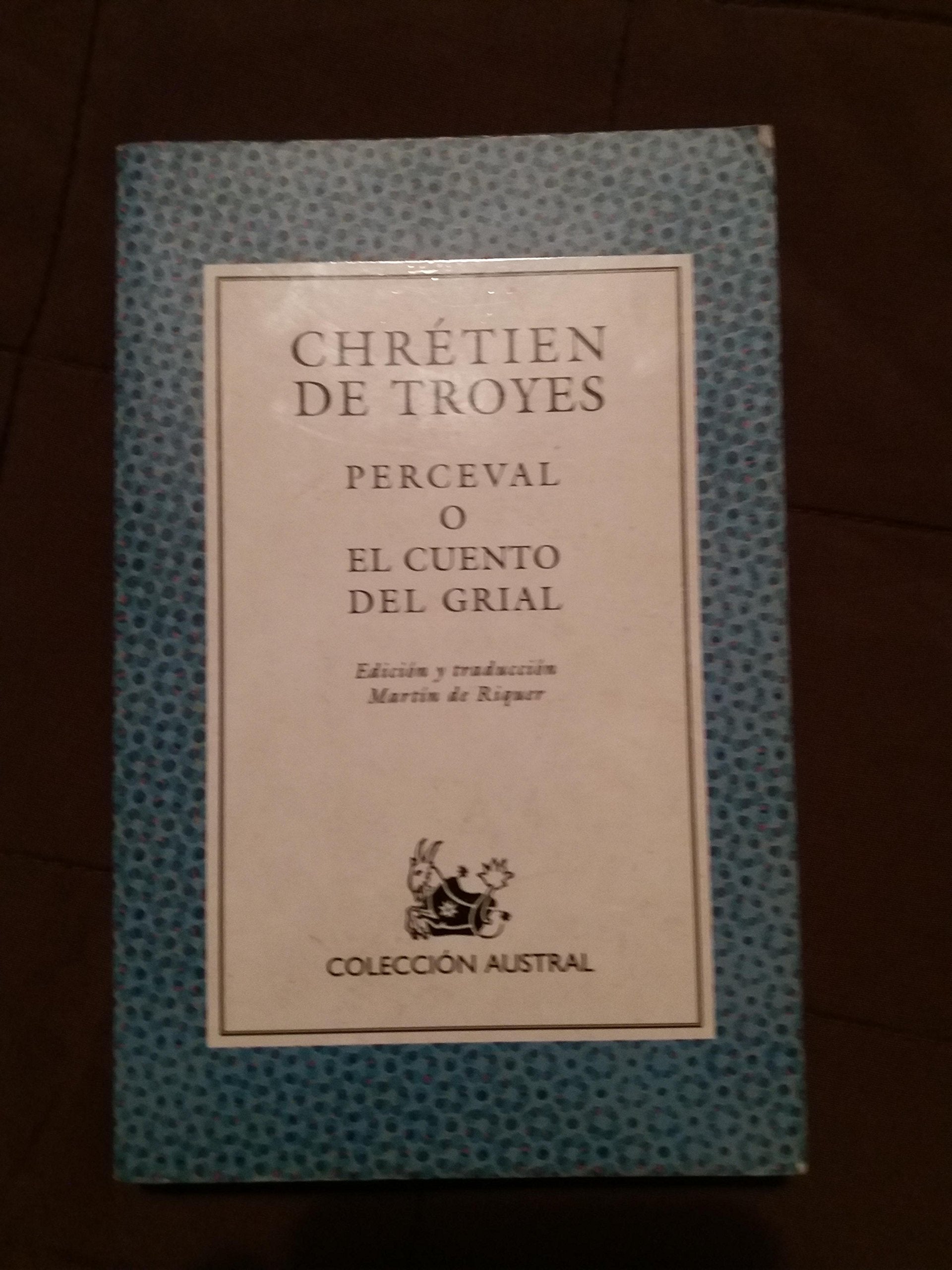 Perceval o el cuento del grial (Nuevo Austral) Books