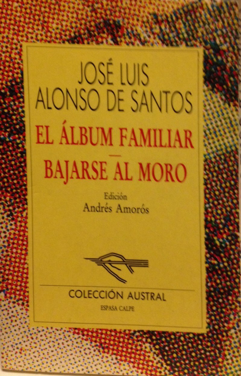 El álbum familiar ; Bajarse al moro Books