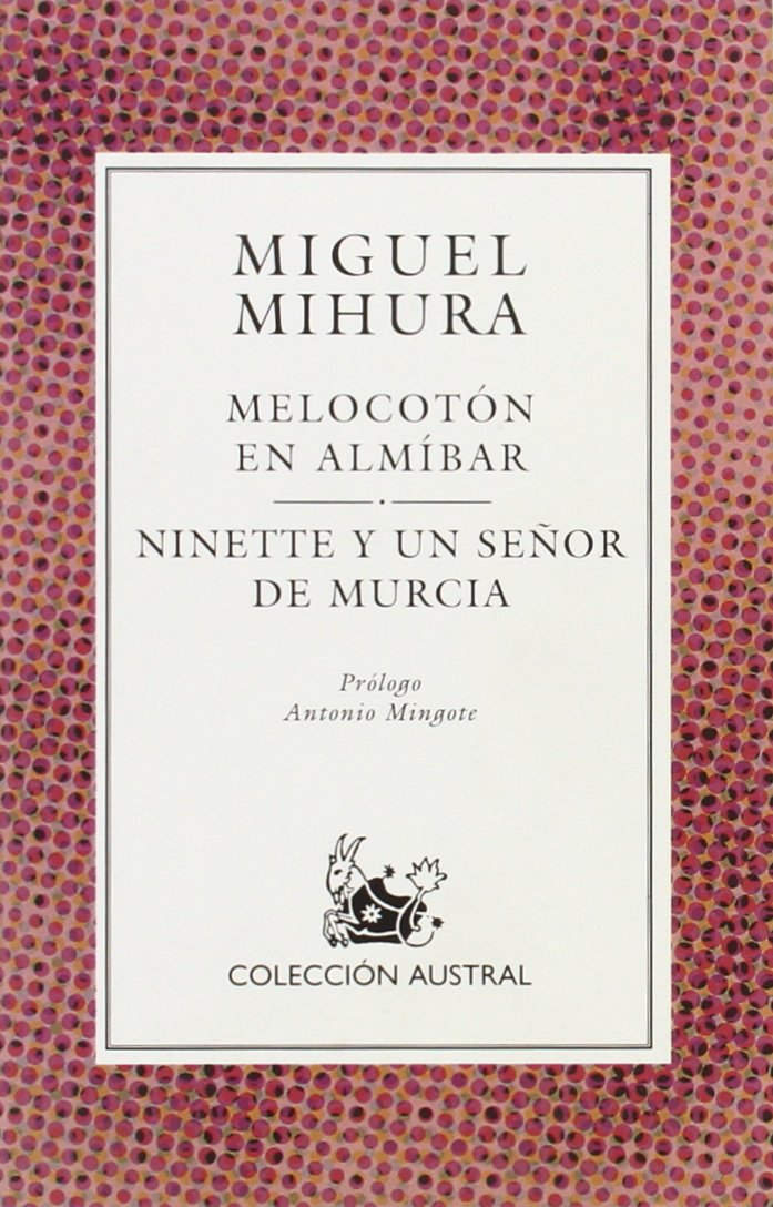 Product Image: Melocoton En Almibar/Ninette y UN Senor De Murcia