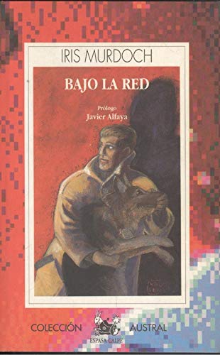 Bajo la red (Austral) Books