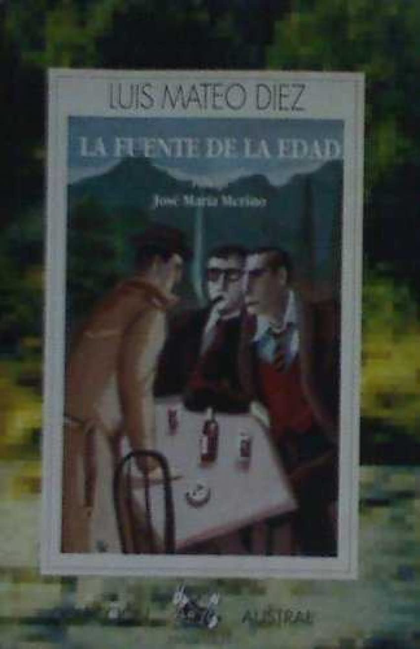 Fuente de la edad, la (Austral) Books