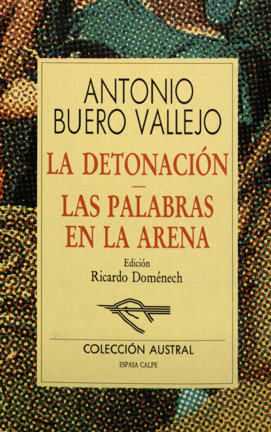 La Detonacion: Las Palabras En La Arena book