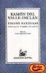 Tirano Banderas (Fiction, Poetry & Drama) Learning & Reference