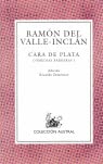 Comedias Barbaras 1: Cara de plata book