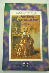 La señora tartara / el baile de los ardientes (Austral) Books
