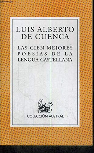 Las cien mejores poesías de la lengua castellana Poetry