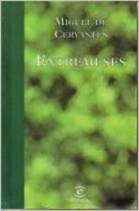 Entremeses / Short Farces Drama