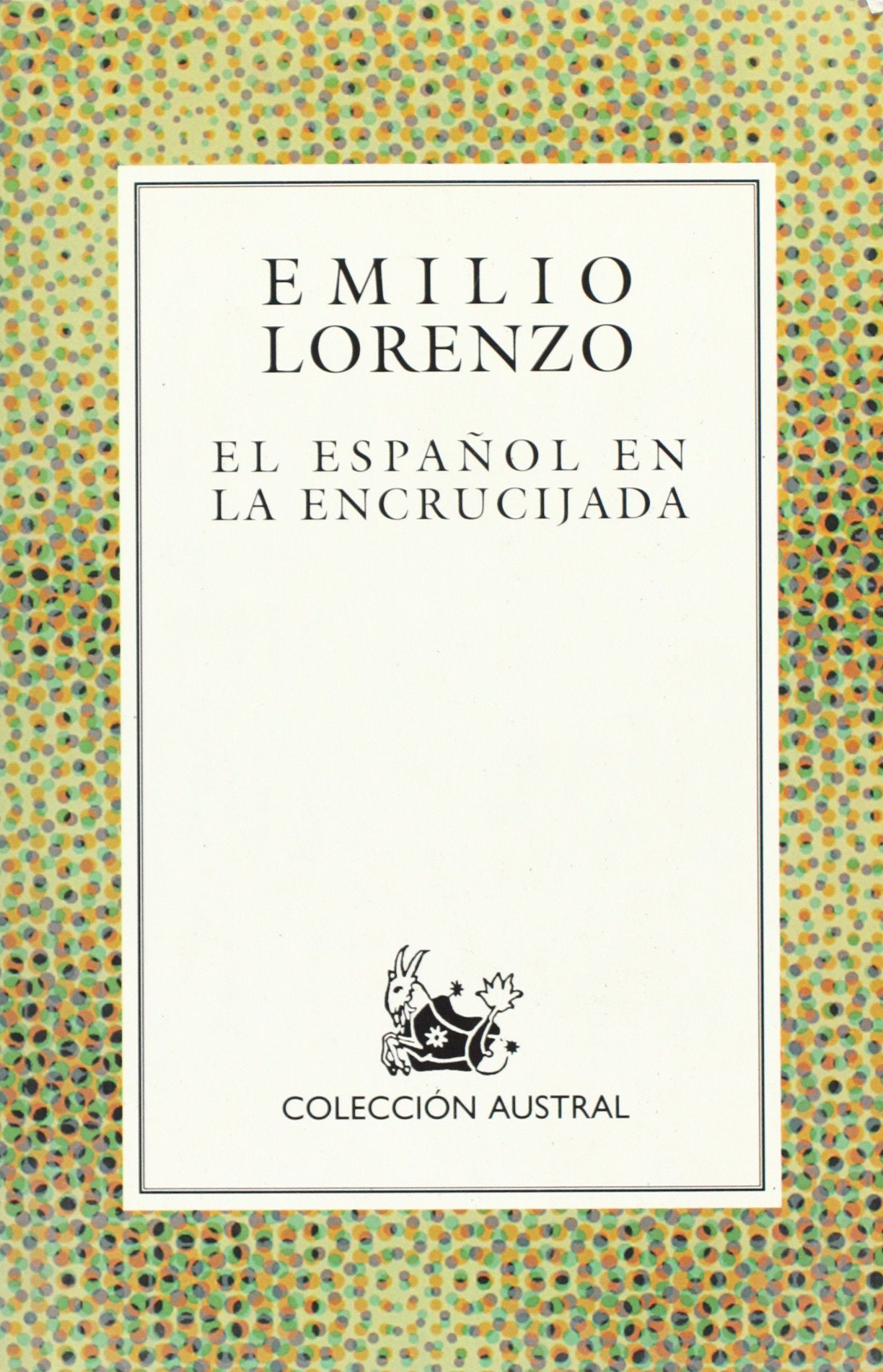 Español en la encrucijada, el book