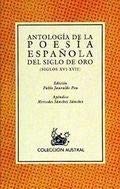 Antologia poesia española del siglo de oro (siglos XVI-XVII) (Nuevo Austral) Books