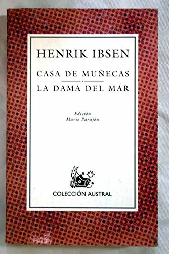 Casa de muñecas / la dama del mar (Nuevo Austral) Books