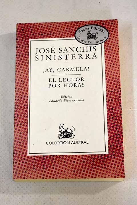 Ay,Carmela!El Lector Por Horas Books