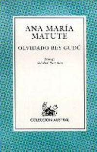 Olvidado rey Gudú (Contemporánea, Band 1) Contemporary literature