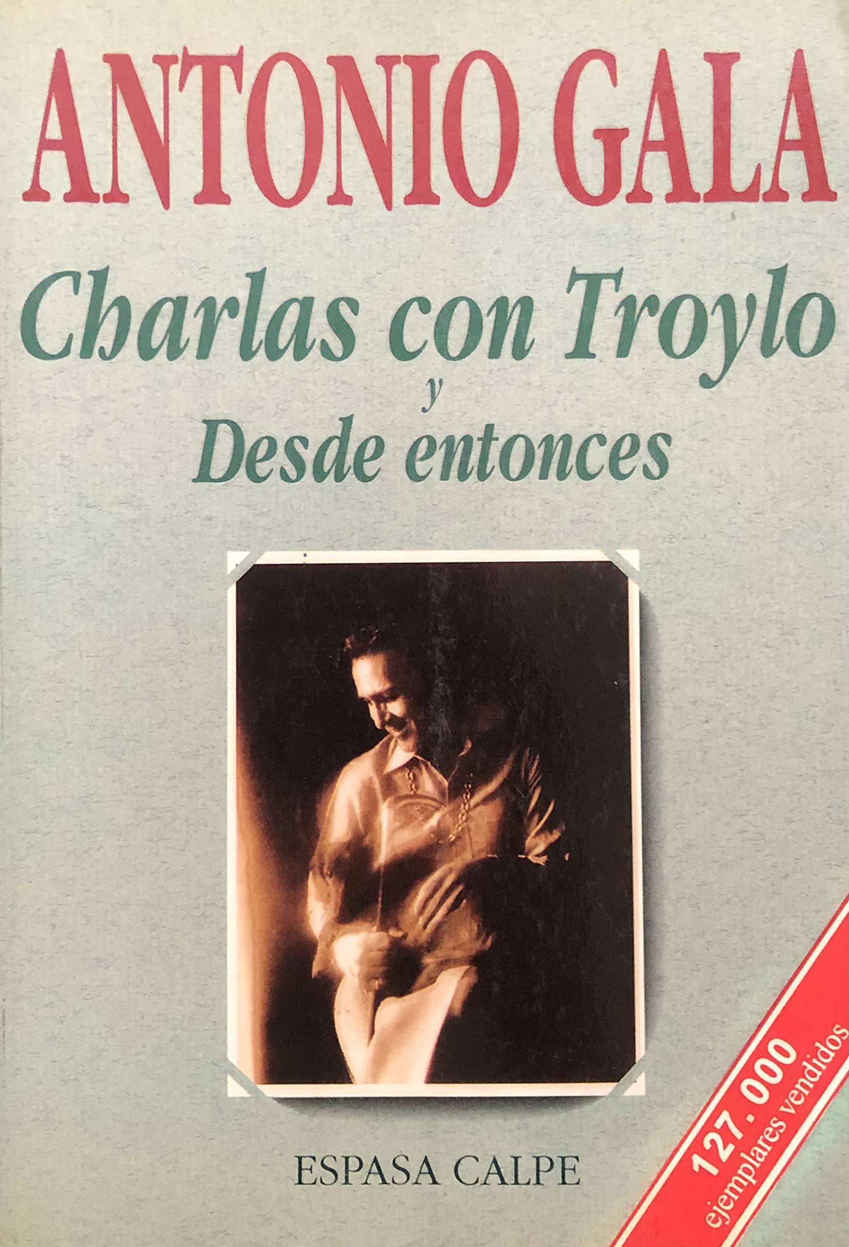 Charlas con troylo y desde entonces Books