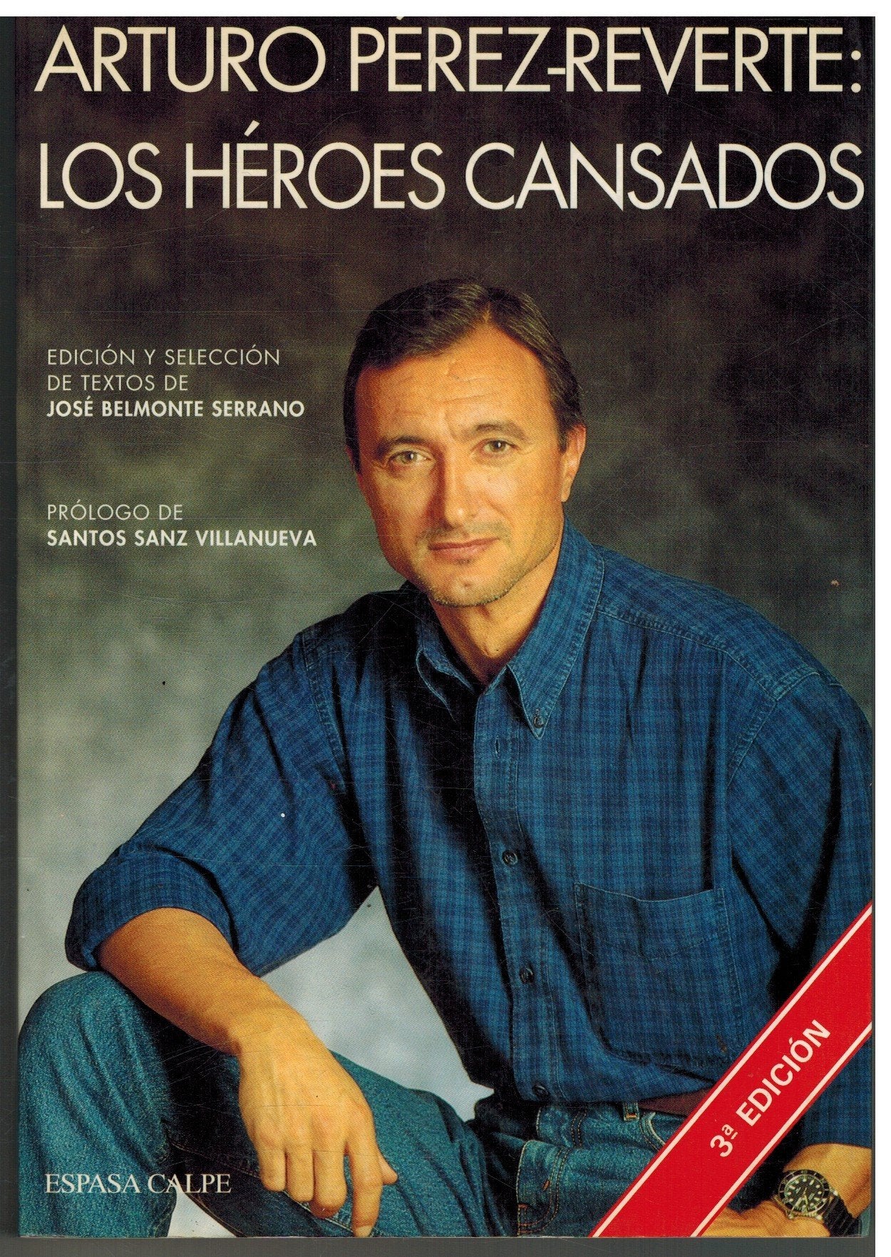 Los heroes cansados book