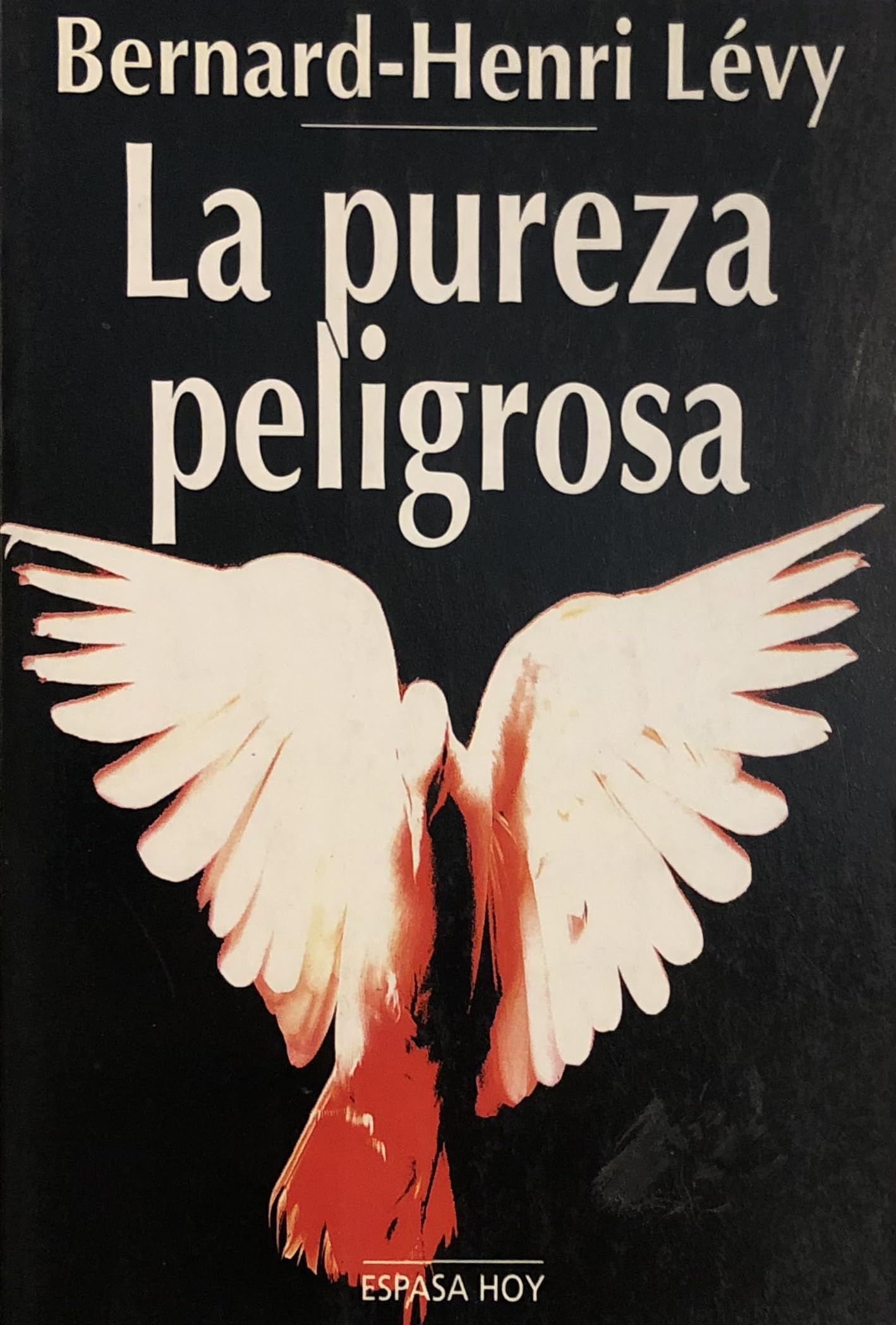 La pureza peligrosa book