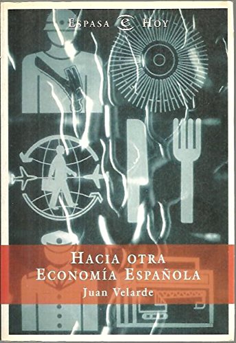 Hacia otra economia española book