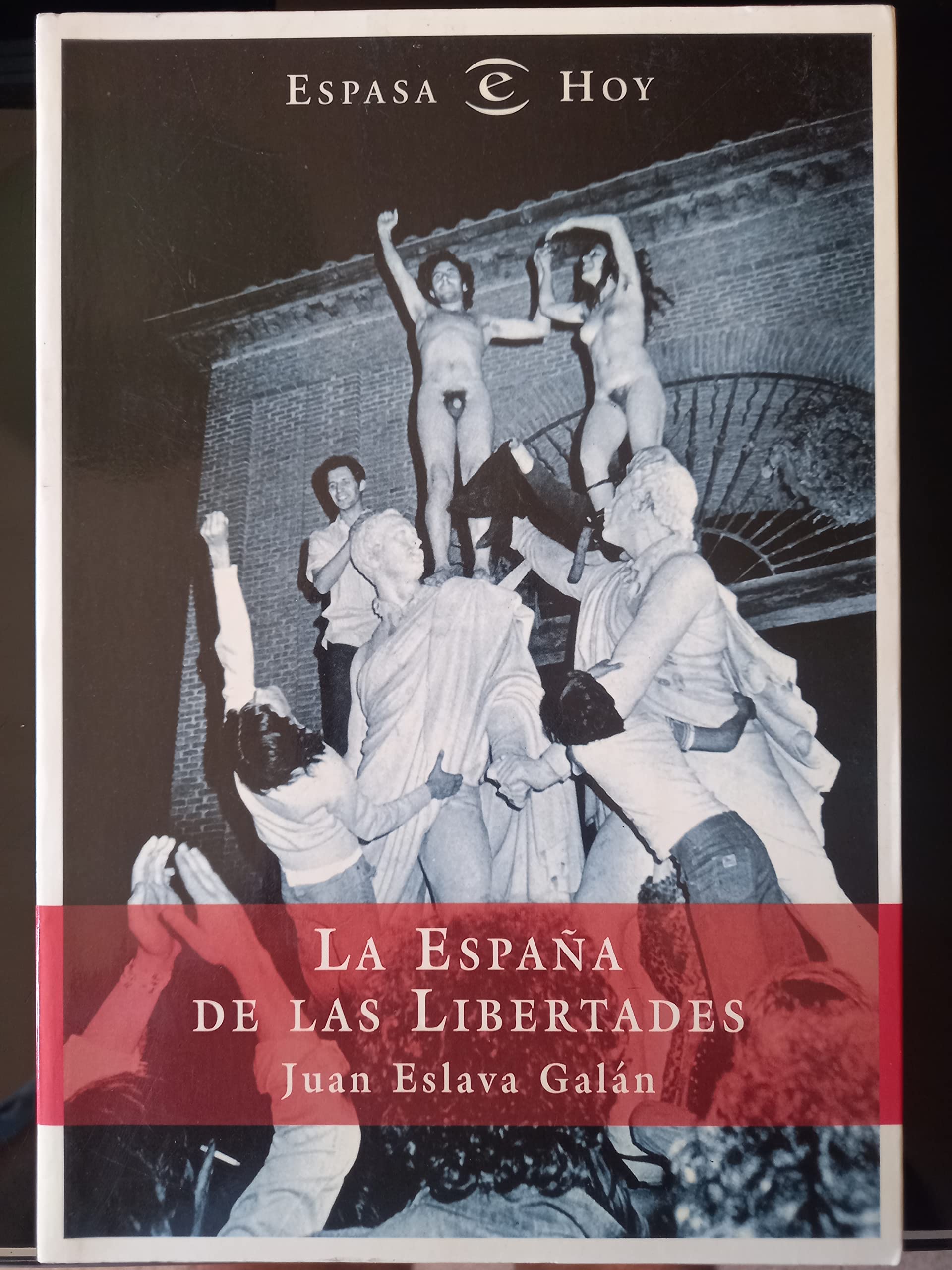 La España de las libertades book
