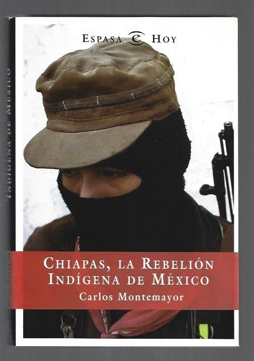 Chiapas,la revelion indigena de México (Broken Sparrow Records) Books