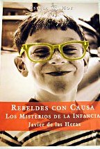 Rebeldes con causa. los misterios de la infancia book