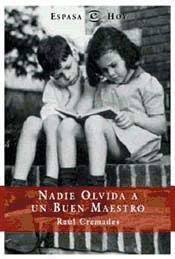 Nadie olvida a un buen maestro Study Guides