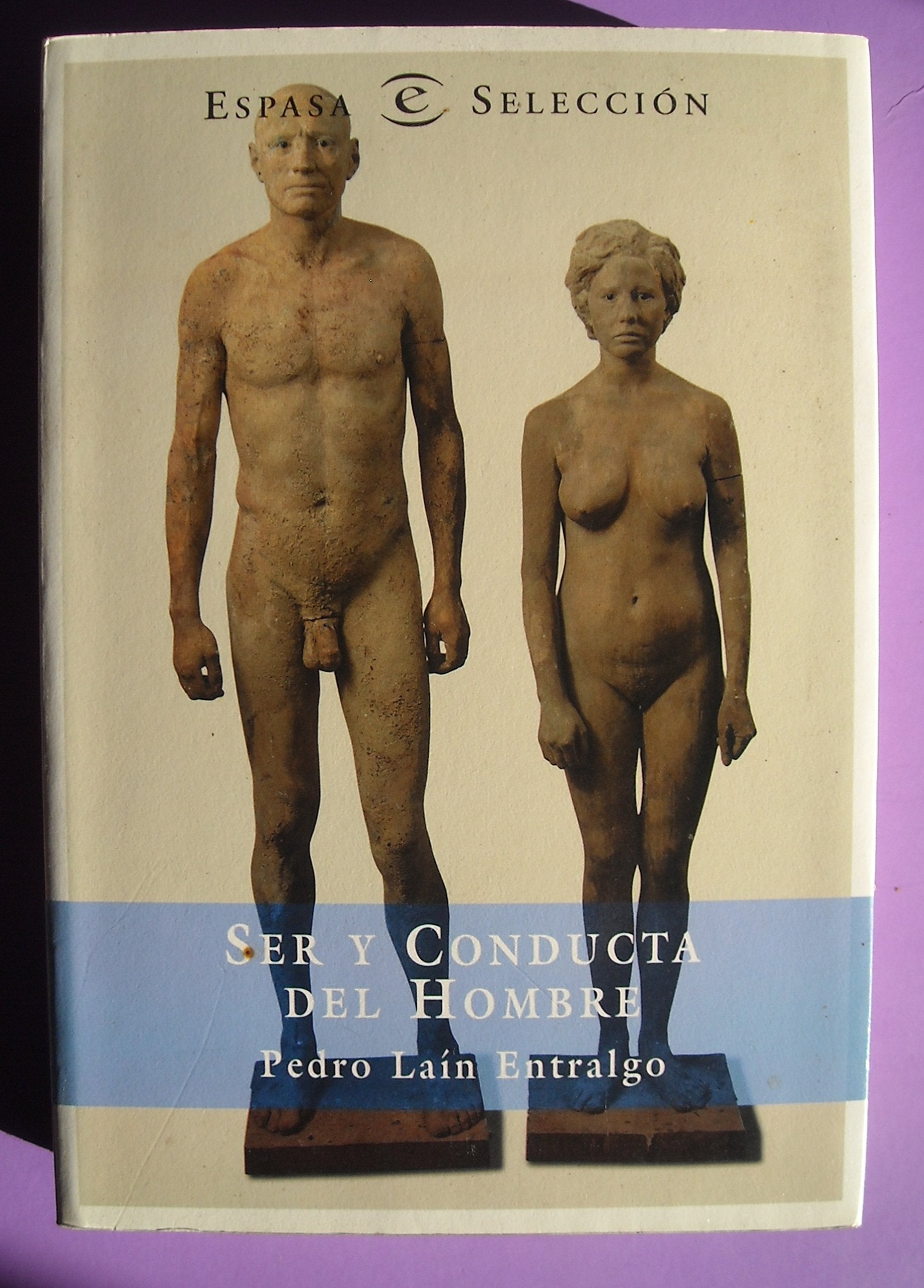 Ser y conducta del hombre Books