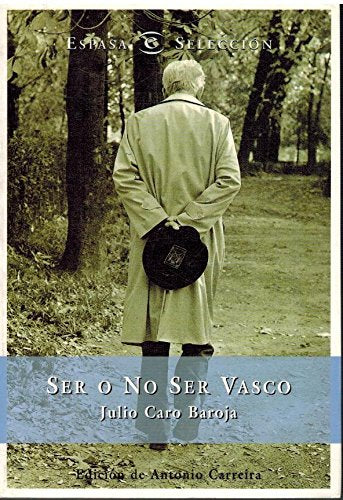 Ser o no ser vasco (Ed. Espasa-Calpe Sa) Books