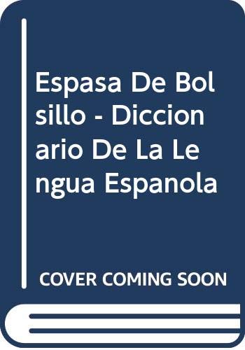 Espasa De Bolsillo - Diccionario De La Lengua Espanola Learning & Reference