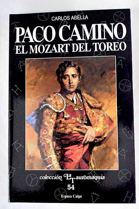 Paco Camino: el Mozart del toreo Books