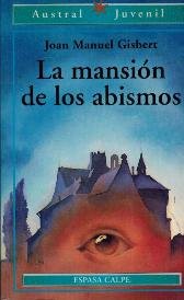La mansion de los abismos (Austral Juvenil) Books