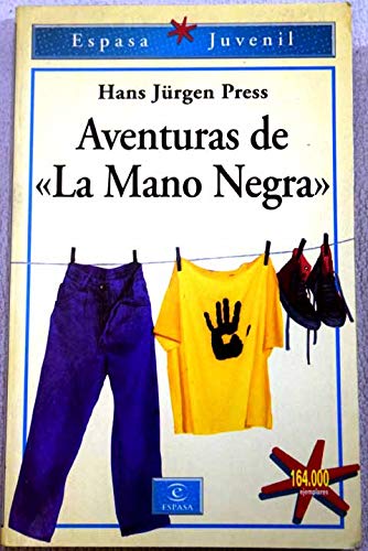 Aventuras de "la mano negra" book