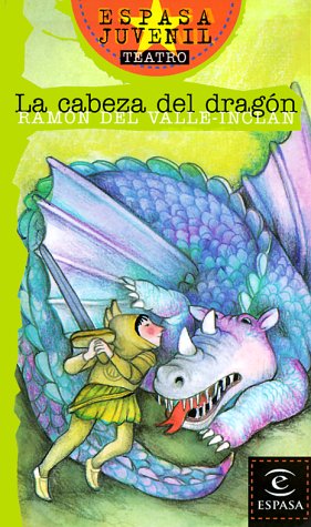 LA Cabeza Del Dragon (Espasa Juvenil, 29) Contemporary literature