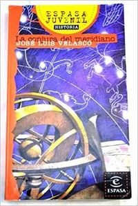 La conjura del meridiano (Planeta & Oxford, Band 1) Contemporary literature