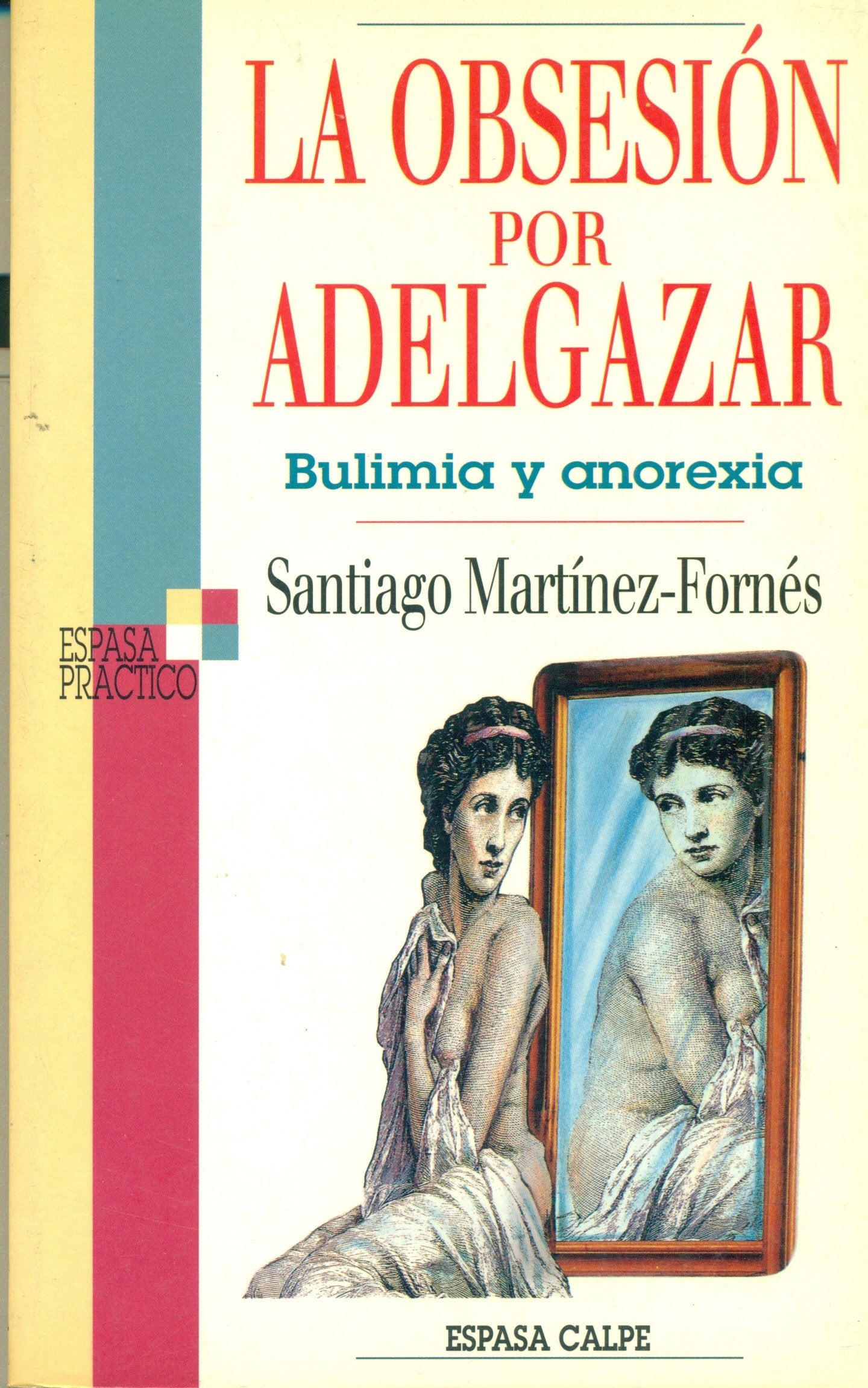 Obsesion por adelgazar,la Books