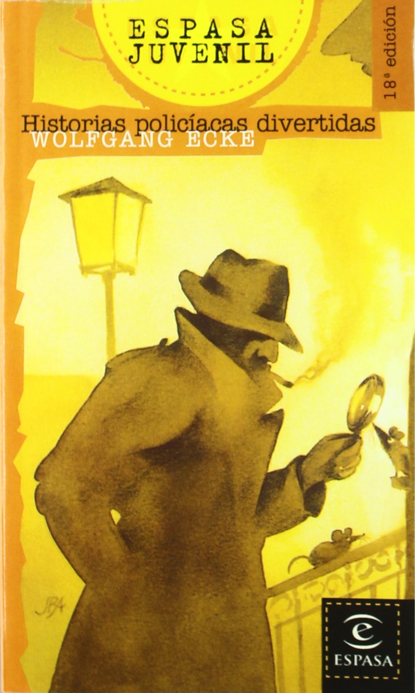 Historias policiacas divertidas (ESPASA JUVENIL, Band 17) Contemporary literature