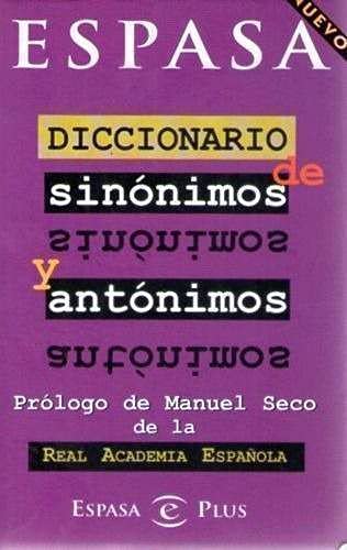 Diccionario De Sinonimos y Antonimos Learning & Reference